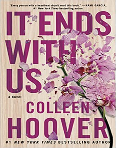 It Ends With Us A Novel Paperback 2016 2 August Paperback