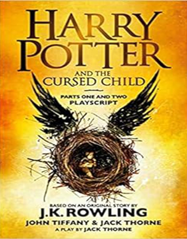 Harry Potter and the Cursed Child, Parts One and Two: The Official Playscript of the Original West End Production Paperback