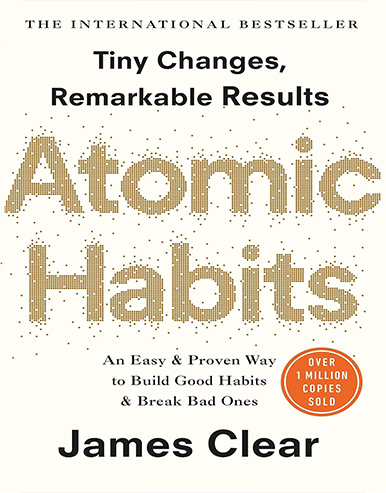 Atomic Habits: An Easy and Proven Way to Build Good Habits and Break Bad Ones Paperback