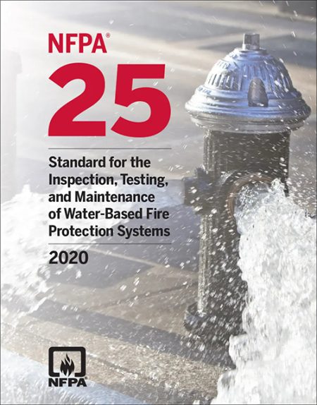 NFPA 25, Standard for the Inspection, Testing and Maintenance of Water-Based Fire Protection Systems 2020 Edition : Isbn 9781455923908