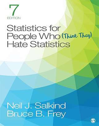 Statistics For People Who Think They Hate Statistics 7th Edition : ISBN 9781544381855