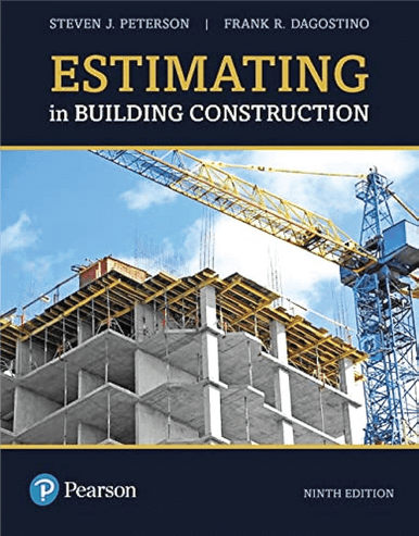 Estimating in building construction 9th edition, Steven Peterson : ISBN 9780134701165