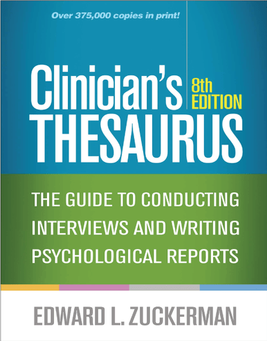 Clinician's Thesaurus 8th Edition By Edward Zuckerman : ISBN 9781462538805