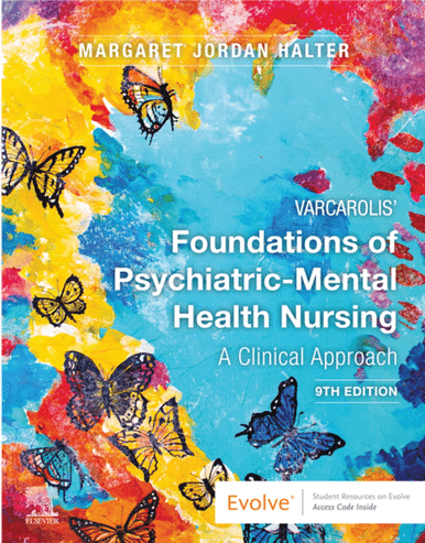 Varcarolis' Foundations of Psychiatric-Mental Health Nursing, 9th Edition : A Clinical Approach, ISBN 9780323697071