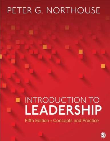 Introduction to Leadership: Concepts and Practice 5th Edition | ISBN 9781544351599